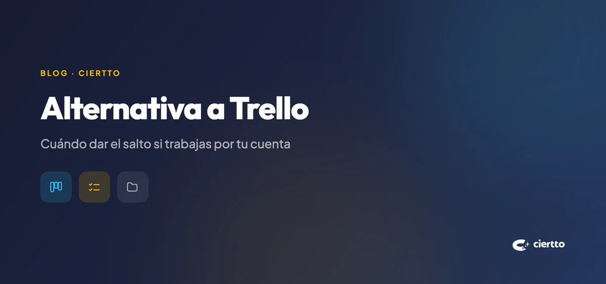 Alternativa a Trello para autónomos: cuándo dar el salto